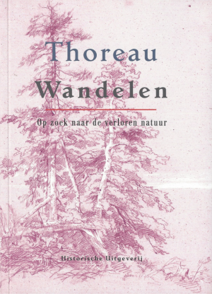 Henry David Thoreau - Wandelen