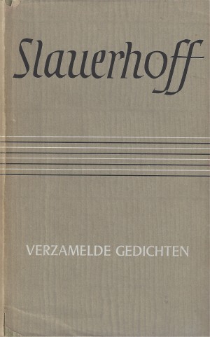 J.Slauerhoff - verzamelde gedichten