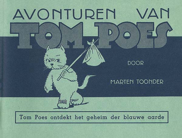 Omslag van 'Tom Poes ontdekt het geheim der blauwe aarde', door Marten Toonder.