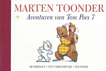 De avonturen van Tom Poes deel 7, door Marten Toonder.