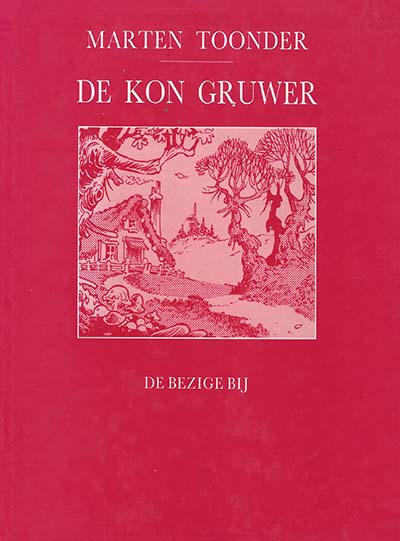 Omslag van 'De Kon Gruwer'. door Marten Toonder.