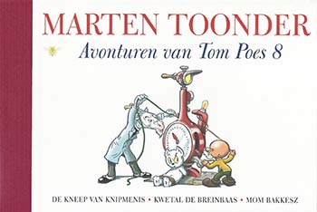 Avonturen van Tom Poes deel 8, door Marten Toonder.
