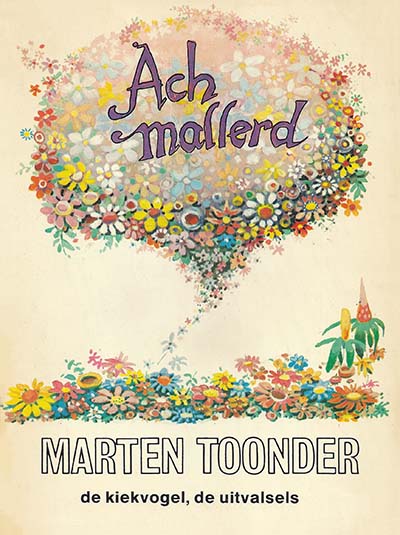Omslag van 'Ach mallerd', door Marten Toonder.
