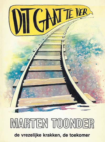 Omslag van 'Dit gaat te ver', door Marten Toonder.