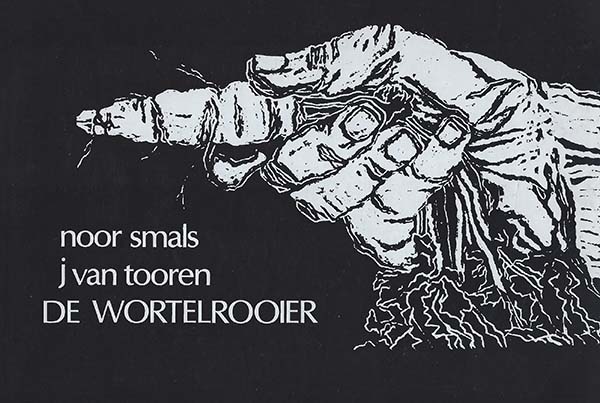Omslag van het boek 'De wortelrooier', door J. van Tooren.
