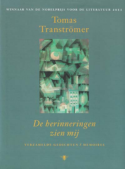 Omslag van het boek 'De herinneringen zien mij', door Tomas Tranströmer.